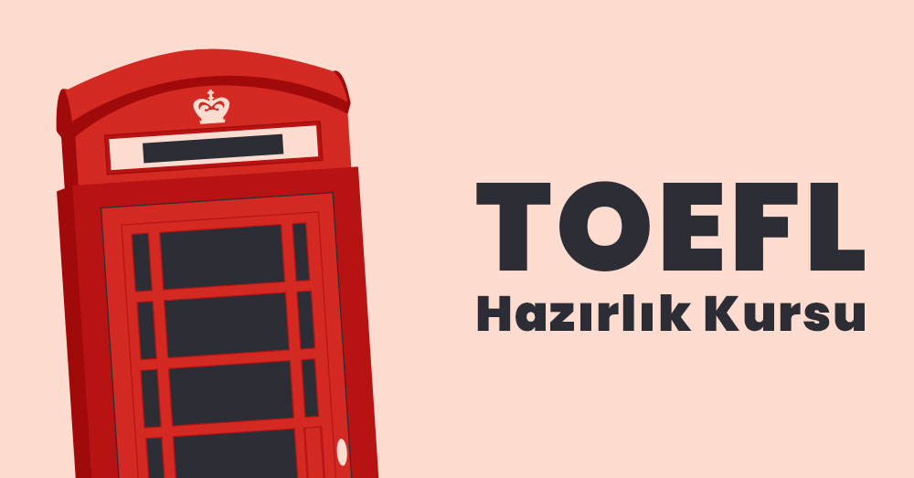 Isparta TOEFL Hazırlık Kursu